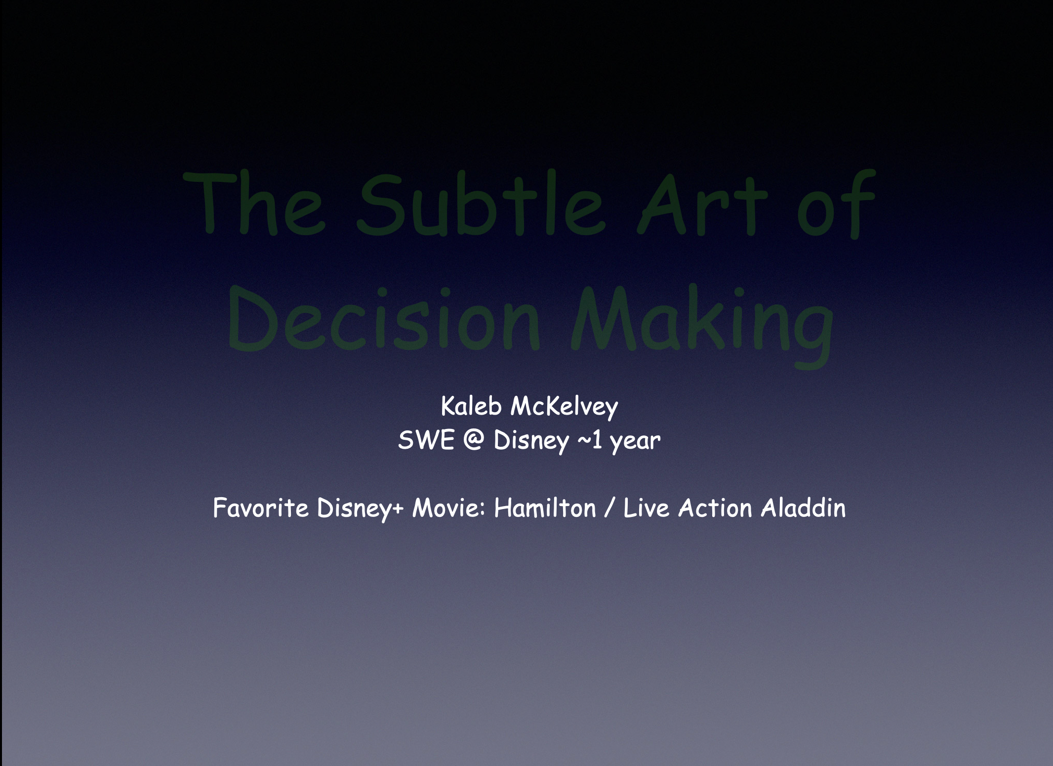 The first slide of the presentation with the name The Subtle Art of Decision Making